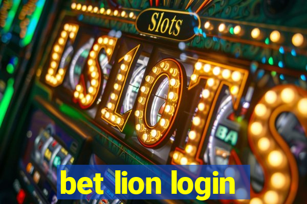 bet lion login